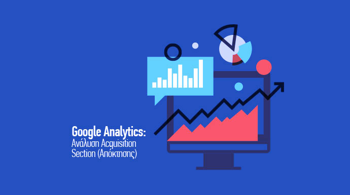 Ανάλυση acquisition section - google analytics traffic